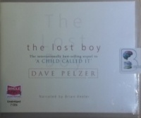The Lost Boy written by Dave Pelzer performed by Brian Keeler on CD (Unabridged)